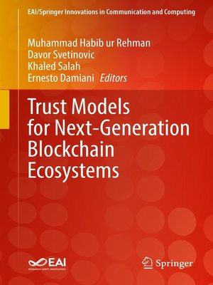 cover image of Trust Models for Next-Generation Blockchain Ecosystems